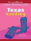 Cover image for Texas Cooking